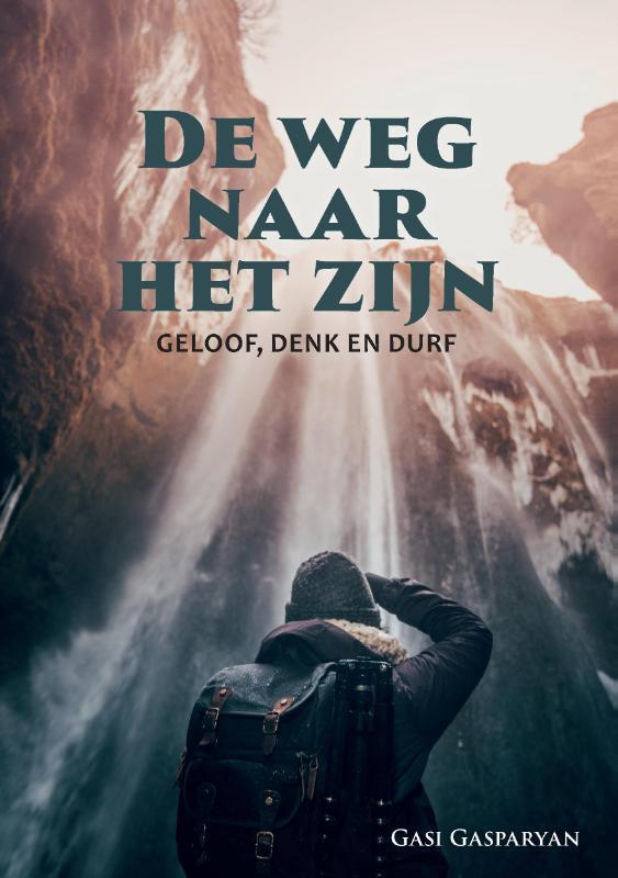 De weg naar het zijn 9789464815153 Gasi Gasparyan, Boeken, Politiek en Maatschappij, Zo goed als nieuw, Verzenden