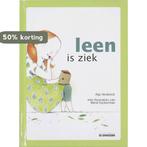 Leen is ziek 9789058384720 A. Verdonck, Verzenden, A. Verdonck