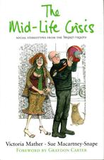 The Mid-life Crisis 9780719568213 Victoria Mather, Boeken, Verzenden, Gelezen, Victoria Mather
