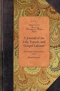 A Journal of the Life, Travels, and Gospel Labours. Stanton, Livres, Livres Autre, Envoi