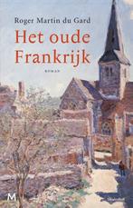 Het oude Frankrijk 9789029090445 Roger Martin du Gard, Boeken, Verzenden, Gelezen, Roger Martin du Gard