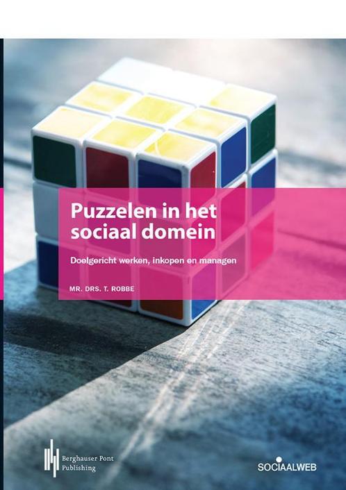 Puzzelen in het sociaal domen 9789492952066, Livres, Science, Envoi