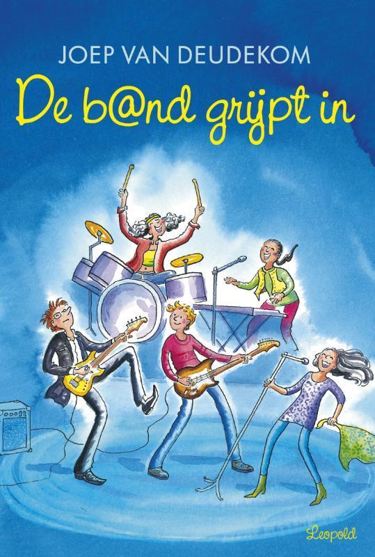 De band grijpt in 9789025864040 Joep van Deudekom, Boeken, Kinderboeken | Jeugd | 10 tot 12 jaar, Gelezen, Verzenden