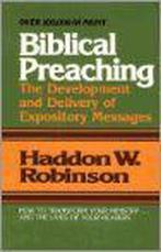 Biblical Preaching 9780801077005, Livres, Haddon W. Robinson, Verzenden