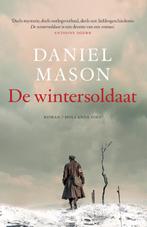 De wintersoldaat 9789048848621, Boeken, Gelezen, Daniel Mason, Daniel Mason, Verzenden