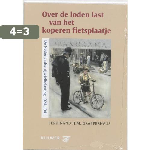Over de loden last van het koperen fietsplaatje, Boeken, Wetenschap, Gelezen, Verzenden