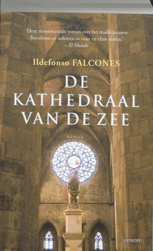 De kathedraal van de zee 9789021801889 Ildefonso Falcones, Boeken, Romans, Zo goed als nieuw, Verzenden