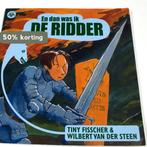 En dan was ik de ridder 9789034528629 Tiny Fisscher, Boeken, Verzenden, Gelezen, Tiny Fisscher