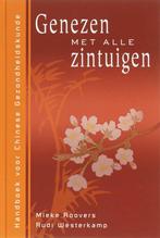 Genezen met alle zintuigen 9789055992041 M. Roovers, Boeken, Verzenden, Zo goed als nieuw, M. Roovers