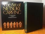 Masatoshi; Raymond Bushell - The Art of Netsuke Carving -, Antiquités & Art