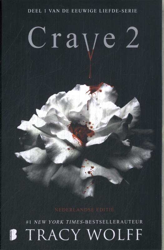 Crave 2 / Eeuwige liefde / 1 9789049208196 Tracy Wolff, Boeken, Fantasy, Zo goed als nieuw, Verzenden