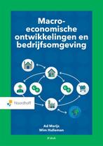 Macro economische ontwikkelingen en bedrijfsomgeving / Vast, Boeken, Studieboeken en Cursussen, Verzenden, Gelezen, Ad Marijs