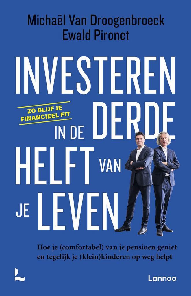 Investeren in de derde helft van je leven 9789401484718, Boeken, Politiek en Maatschappij, Gelezen, Verzenden