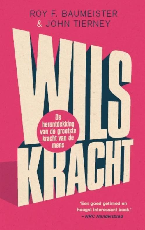 Wilskracht 9789057123474, Livres, Psychologie, Envoi
