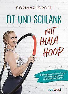 Fit und schlank mit Hula Hoop: Das Book zum Fitness-Tren..., Boeken, Overige Boeken, Gelezen, Verzenden