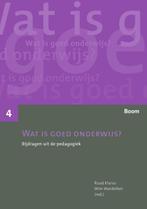 Wat is goed onderwijs / Wat is goed onderwijs / 4, Boeken, Verzenden, Zo goed als nieuw