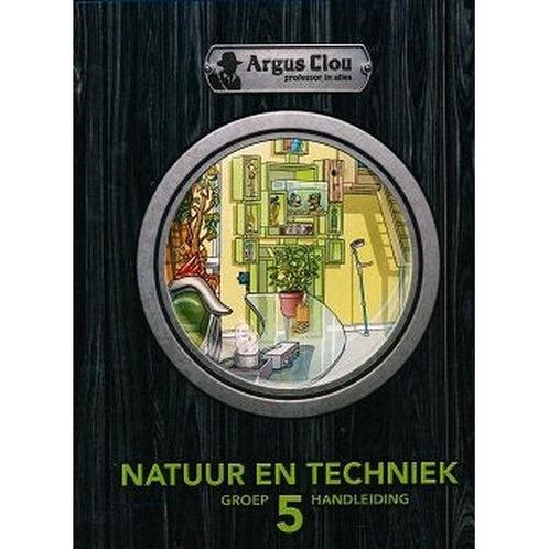 Argus Clou Natuur en Techniek handleiding groep 5, Livres, Livres scolaires, Envoi