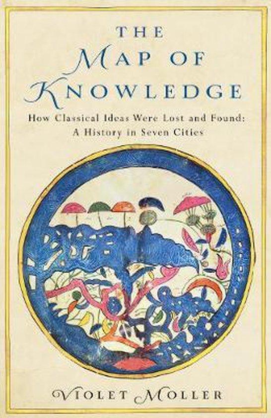 The Map of Knowledge: How Classical Ideas Were Lost and, Boeken, Taal | Engels, Gelezen, Verzenden