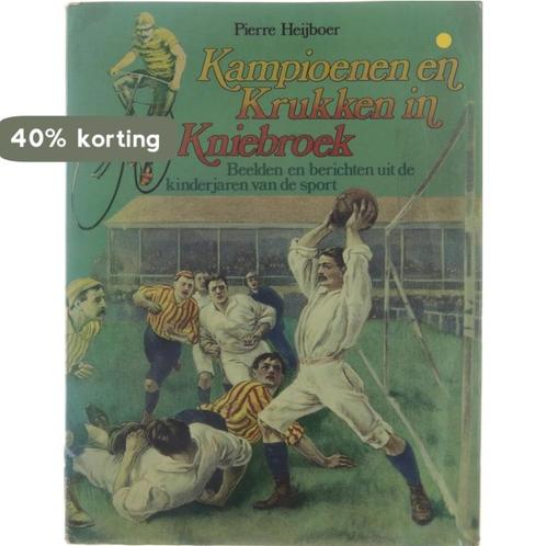 Kampioenen en Krukken in Kniebroek 9789022838570, Boeken, Overige Boeken, Gelezen, Verzenden