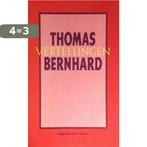 VERTELLINGEN 9789035109339 Bernhard, Boeken, Verzenden, Gelezen, Bernhard