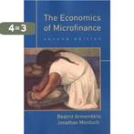 Economics Of Microfinance 2nd 9780262513982, Verzenden, Zo goed als nieuw, Beatriz Armendariz
