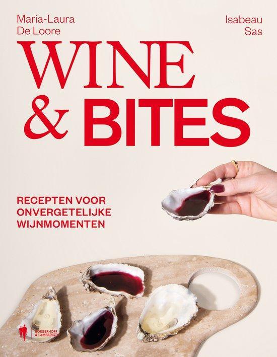 Wine & bites 9789464778458 Isabeau Sas, Boeken, Overige Boeken, Zo goed als nieuw, Verzenden