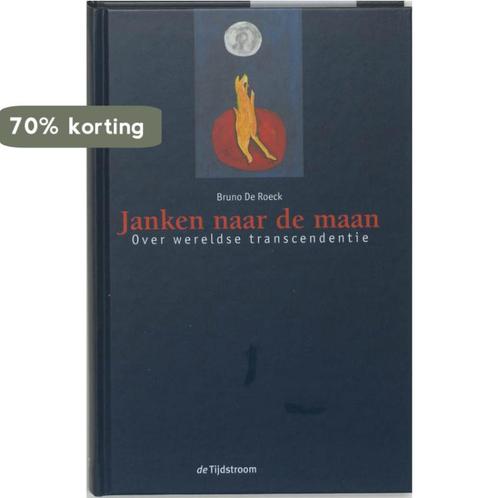 Janken naar de maan 9789058980472 B.P. de Roeck, Boeken, Filosofie, Gelezen, Verzenden