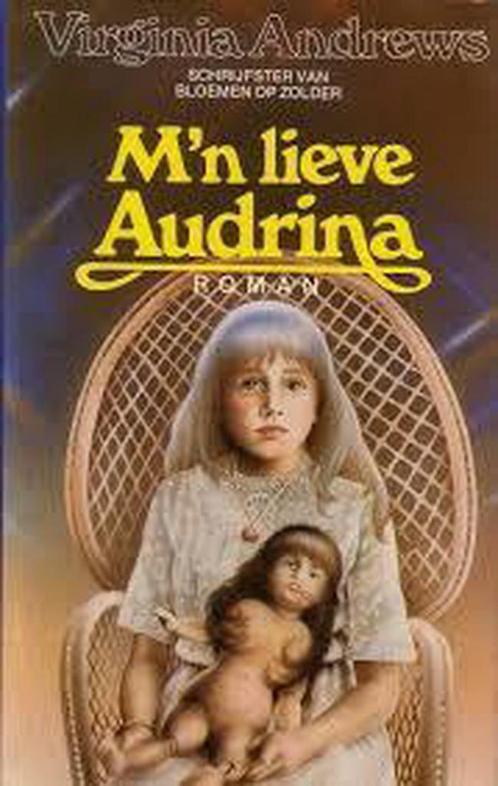 MIJN LIEVE AUDRINA 9789032501907 Andrews, Livres, Contes & Fables, Envoi