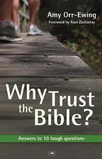 Why Trust the Bible? 9781844743476, Boeken, Zo goed als nieuw, Amy Orr-Ewing, Verzenden