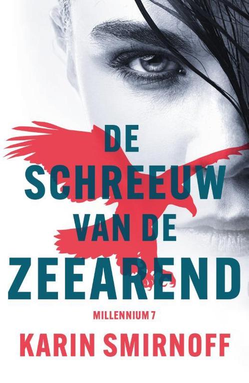 De schreeuw van de zeearend / Millennium / 7 9789056727505, Boeken, Thrillers, Gelezen, Verzenden