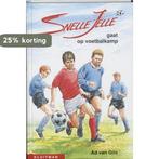 Snelle Jelle gaat op voetbalkamp / Suksesserie 9789020666571, Boeken, Verzenden, Gelezen, A. van Gils