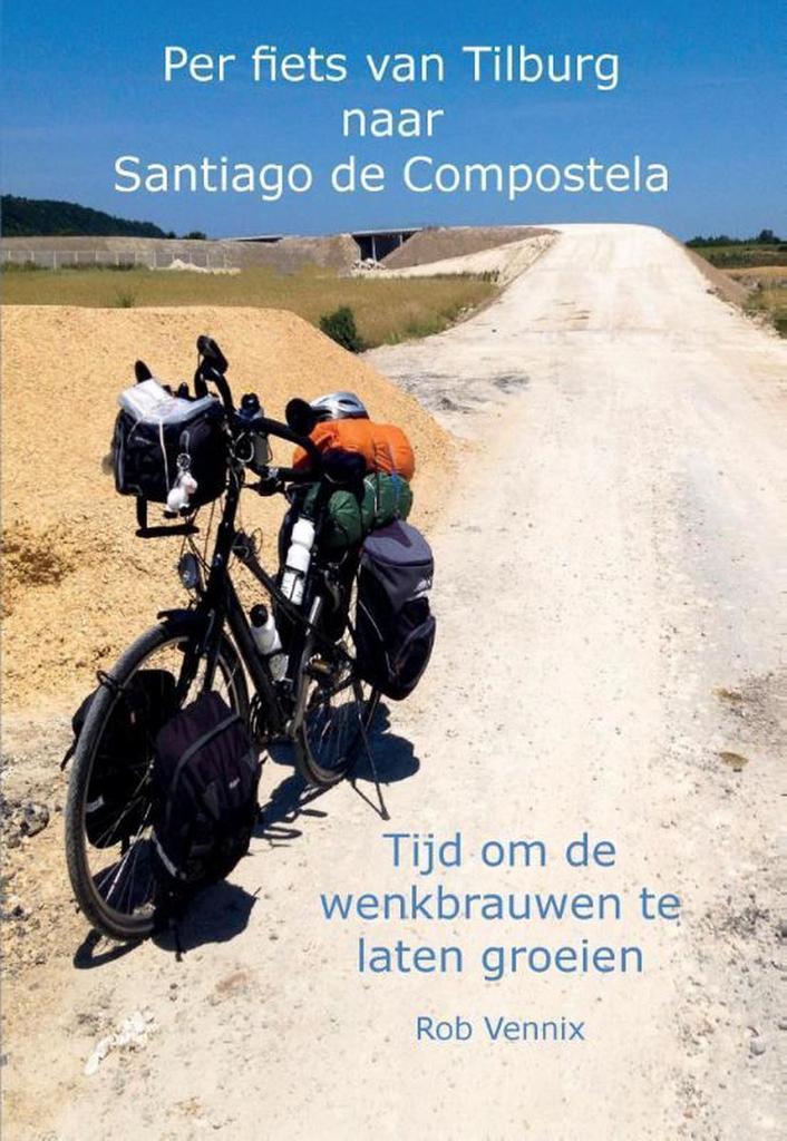 Per fiets van Tilburg naar Santiago de Compostela Rob Vennix, Boeken, Reisverhalen, Zo goed als nieuw, Verzenden