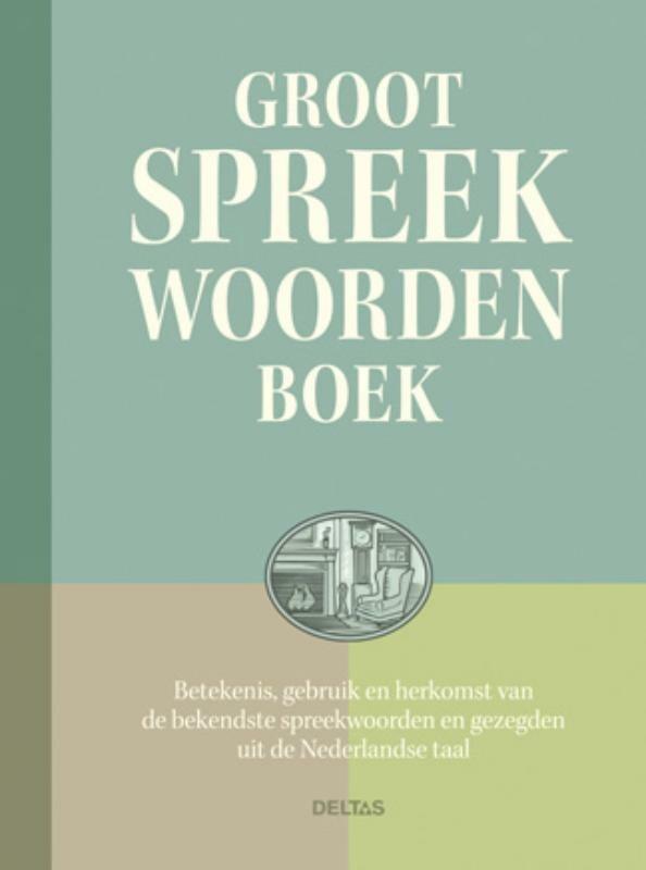 Groot spreekwoordenboek 9789044732221, Boeken, Overige Boeken, Gelezen, Verzenden
