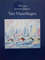 100 jaar kunstschilders Van Vlaardingen 9789090225999, Boeken, Verzenden, Gelezen, D. van Vlaardingen