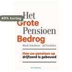 Het grote pensioenbedrog 9789461314949 Mark Scholliers, Verzenden, Gelezen, Mark Scholliers