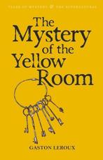 The Mystery of the Yellow Room 9781840226478 Gaston Leroux, Verzenden, Gaston Leroux