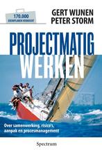 Projectmatig werken 9789027445377, Livres, Économie, Management & Marketing, Verzenden, P. Storm, G. Wijnen