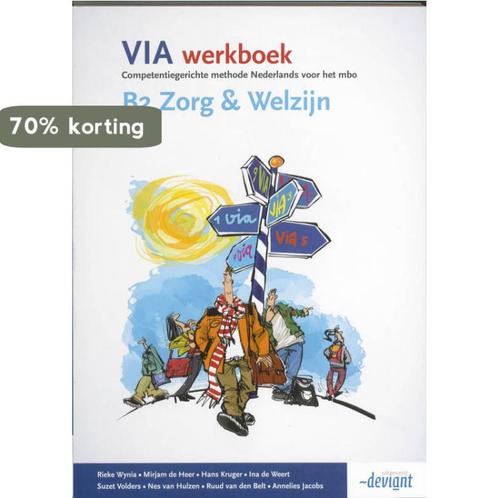 VIA / B2 Zorg & Welzijn / deel Werkboek 9789076944975, Boeken, Schoolboeken, Gelezen, Verzenden