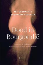 Dood in Bourgondië 9789022342022 Jef Geeraerts, Boeken, Verzenden, Zo goed als nieuw, Jef Geeraerts