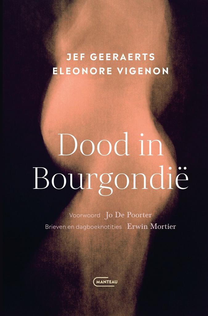 Dood in Bourgondië 9789022342022 Jef Geeraerts, Boeken, Literatuur, Zo goed als nieuw, Verzenden