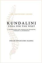 Kundalini - Yoga for the West: 25th Anniversary Edi...  Book, Boeken, Zo goed als nieuw, Sivananda Radha, Verzenden