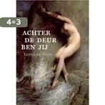 Achter de deur ben jij 9789492421364 Linda de Roos, Boeken, Verzenden, Gelezen, Linda de Roos