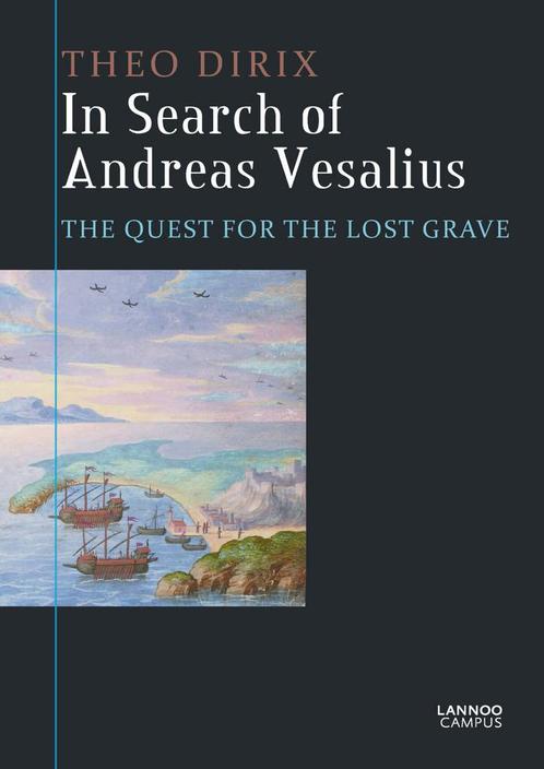 In search of Andreas Vesalius 9789401421386 Theo Dirix, Boeken, Taal | Engels, Gelezen, Verzenden