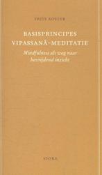 Basisprincipes Vipassana-meditatie 9789056701994, Verzenden, Frits Koster, Frits Koster