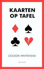 Kaarten op tafel (9789045028064, Colson Whitehead), Verzenden, Nieuw