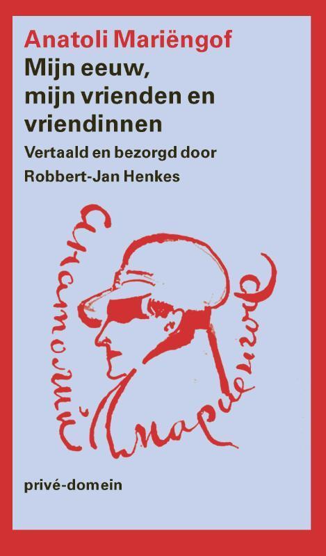 Mijn eeuw, mijn vrienden en vriendinnen / Prive-domein / 321, Boeken, Overige Boeken, Gelezen, Verzenden
