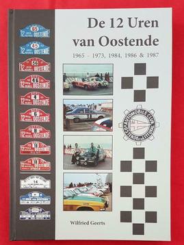 De 12 uren van Oostende, 1965 - 1973, 1984, 1986 & 1987.