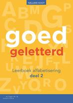 Goedgeletterd alfabetisering deel 2 Leerboek 9789046907870, Nelleke Koot, Verzenden