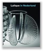 Lalique in Nederland 9789491196515 Lennart Booij, Verzenden, Zo goed als nieuw, Lennart Booij
