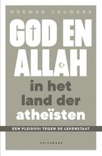 God en Allah in het land der atheïsten 9789463106016, Herman Lauwers, Verzenden